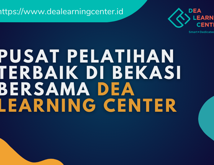 Pusat Pelatihan Terbaik di Bekasi