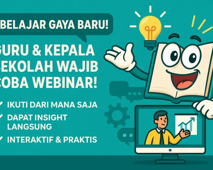 Manfaat Webinar untuk Guru & Kepala Sekolah